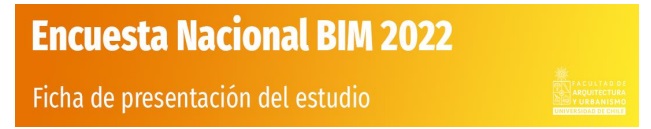 Participa En La Encuesta Nacional Bim Facultad De Arquitectura Y