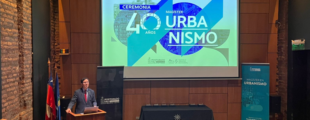 Magíster en Urbanismo celebra 40 años de trayectoria